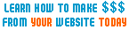 Make dollars from your website TODAY!